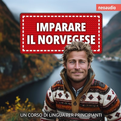 Corsi di lingue per principianti, Imparare il norvegese (Integrale)
