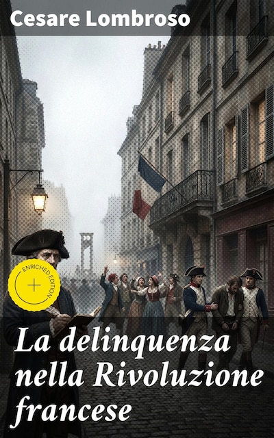 La delinquenza nella Rivoluzione francese