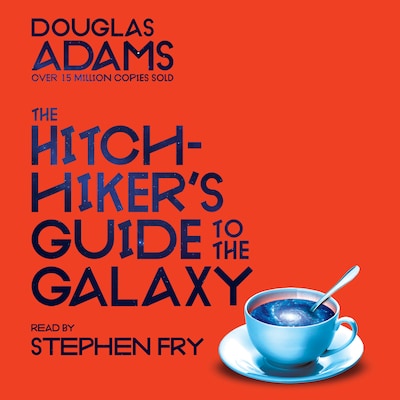 The Hitchhiker's Guide to the Galaxy