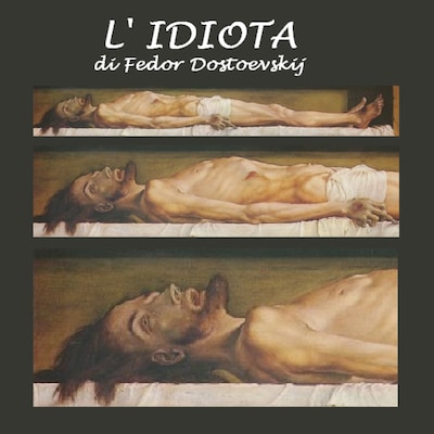 L’Idiota