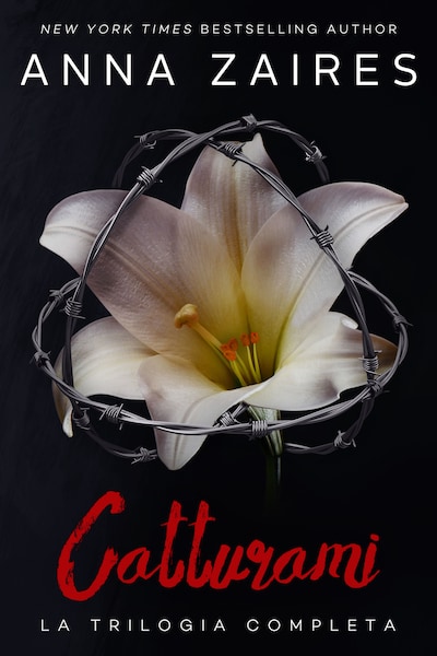 Catturami: La Trilogia Completa