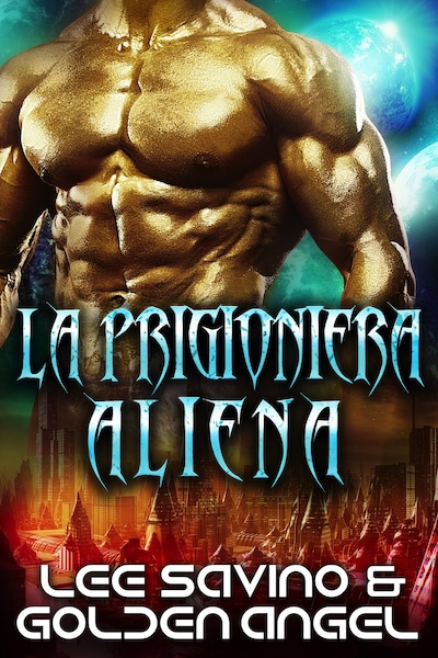 La prigioniera aliena
