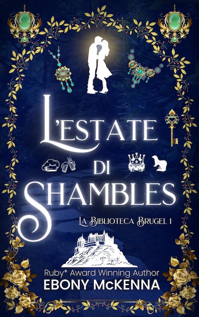 L'estate di Shambles