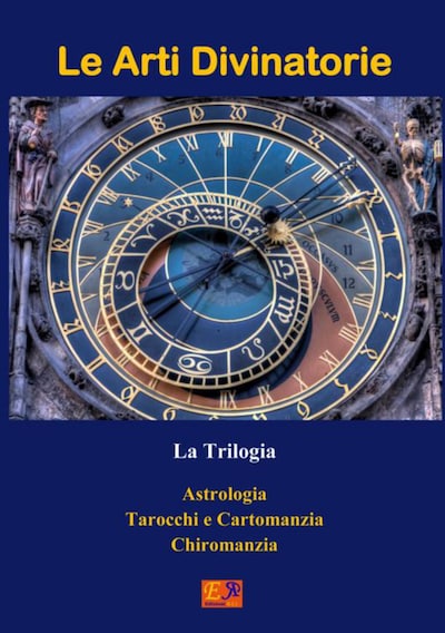 Le Arti Divinatorie - La Trilogia