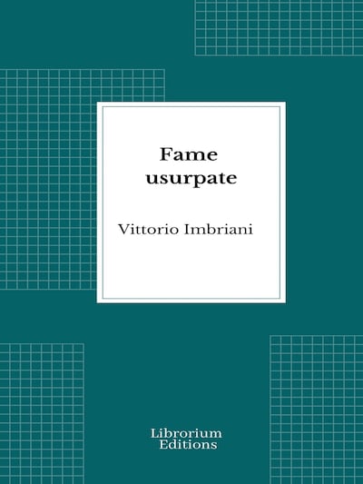 Fame usurpate