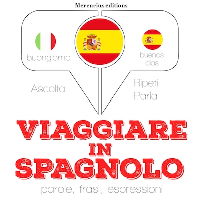 Viaggiare in Spagnolo