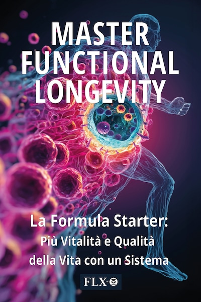 Master Functional Longevity (Edizione Italiana)