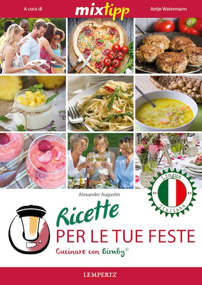 MIXtipp: Ricette per le tue Feste (italiano)