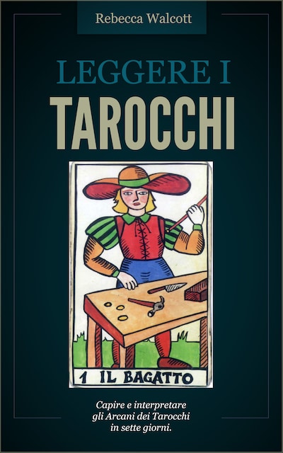 Leggere i Tarocchi