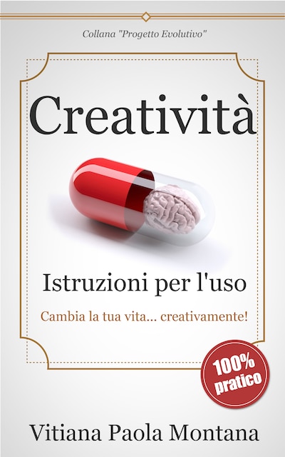 Creatività - Istruzioni per l'uso