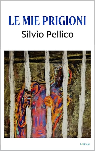 Le Mie Prigioni
