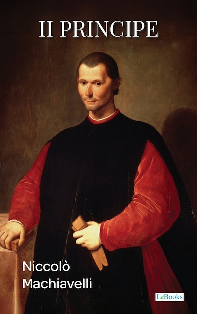 II PRINCIPE -  Machiavelli