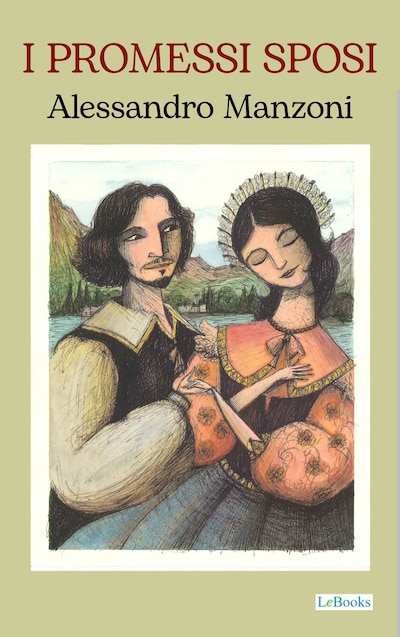 I Promessi Sposi - A. Manzoni