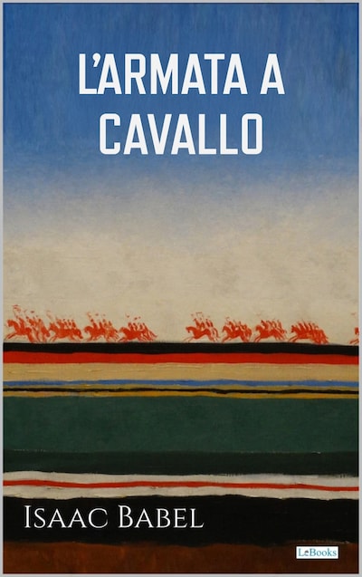 L'armata a cavallo - Babel