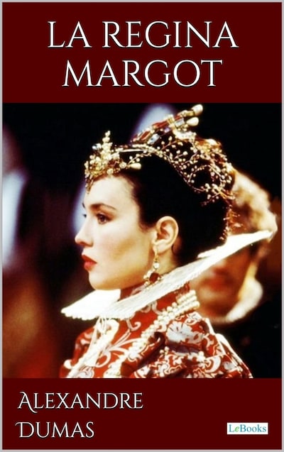La regina Margot