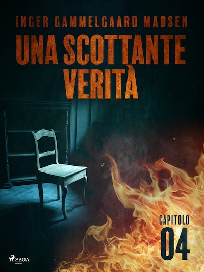 Una scottante verità - Capitolo 4