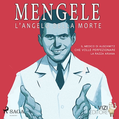 Mengele – L'angelo della morte