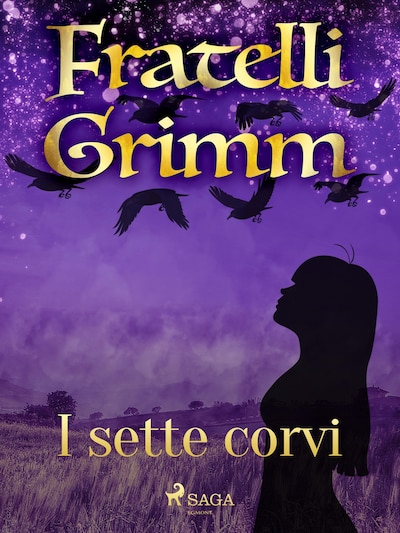 I sette corvi