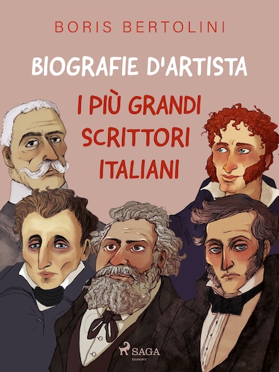 Biografie d'artista: I più grandi scrittori italiani