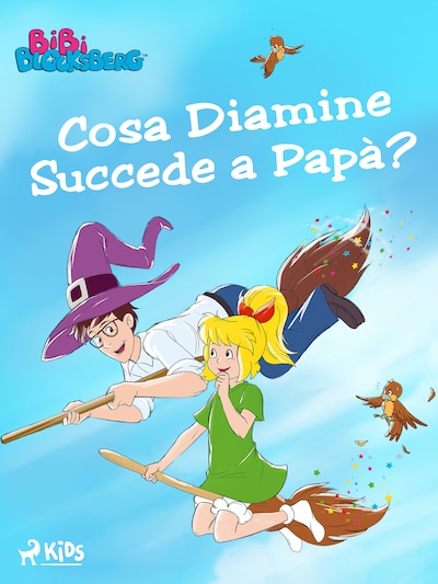 Bibi Blocksberg (3) – Cosa Diamine Succede a Papà?