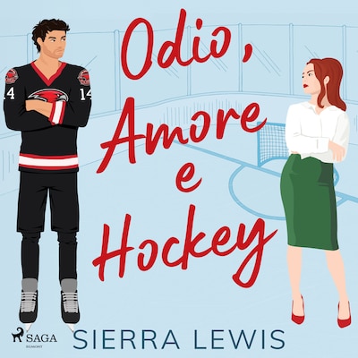 Odio, Amore e Hockey: Un Enemies-to-Lovers Hockey Romance (L.A. Hawks - Romanzi di Hockey e Amore Vo