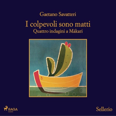 I colpevoli sono matti. Quattro indagini a Màkari