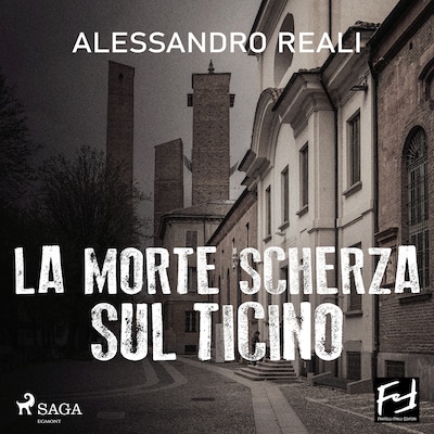 La morte scherza sul Ticino