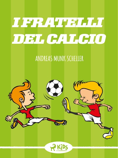 I fratelli del calcio