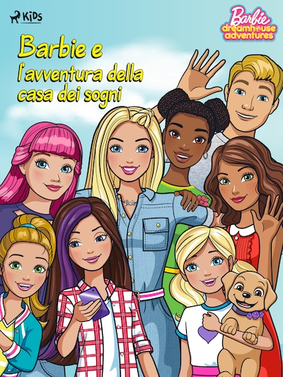 Barbie e l'avventura della casa dei sogni