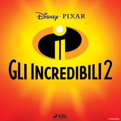 Gli Incredibili 2