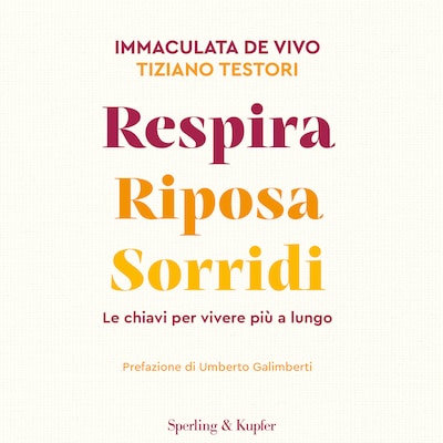 Respira riposa sorridi