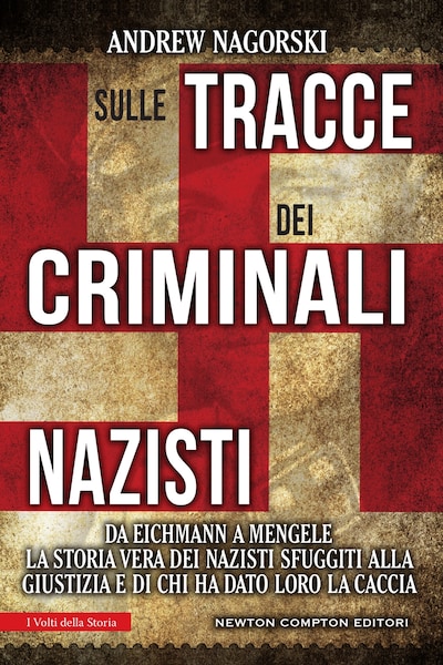 Sulle tracce dei criminali nazisti