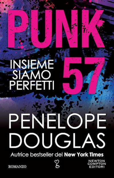 Punk 57. Insieme siamo perfetti
