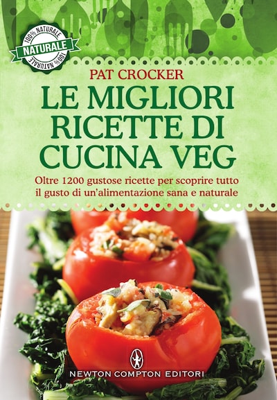 Le migliori ricette di cucina veg