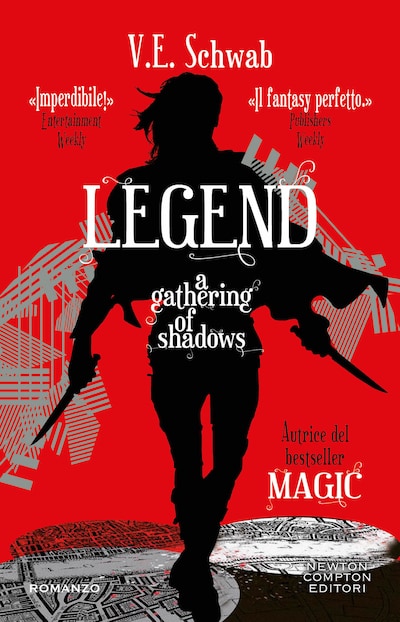 Legend. A Gathering of Shadows