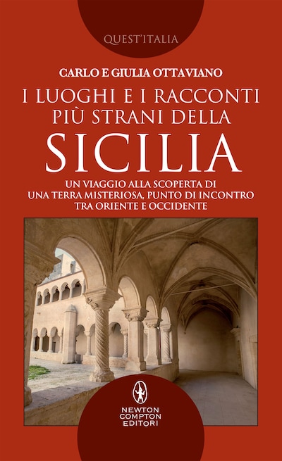 I luoghi e i racconti più strani della Sicilia