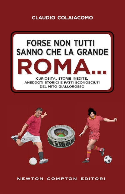 Forse non tutti sanno che la grande Roma…