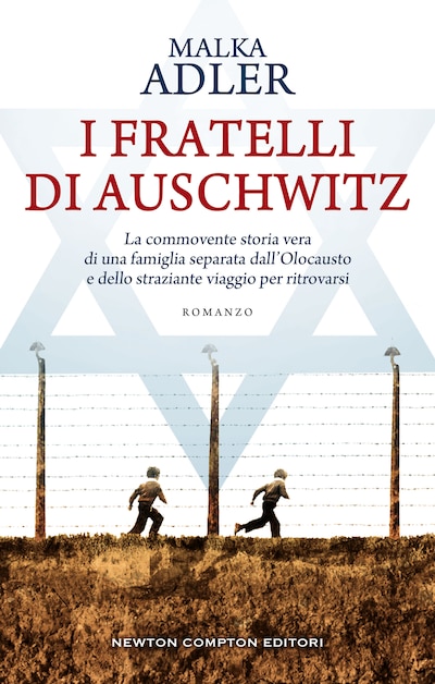 I fratelli di Auschwitz