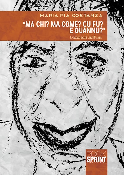 “Ma chi? Ma come? Cu fu? E quannu?”