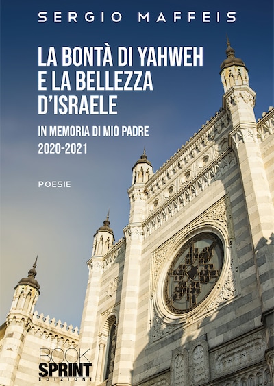 La bontà di Yahweh e la bellezza d’Israele