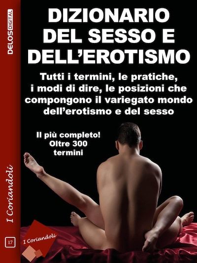 Dizionario del sesso e dell'erotismo