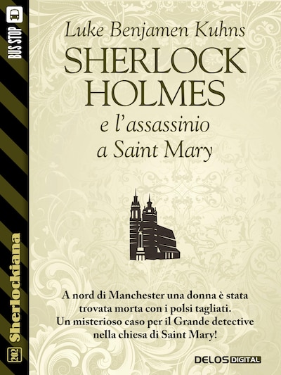 Sherlock Holmes e l'assassinio a Saint Mary
