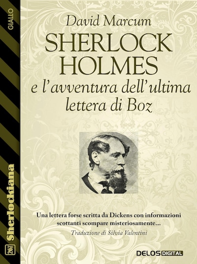 Sherlock Holmes e l'avventura dell'ultima lettera di Boz