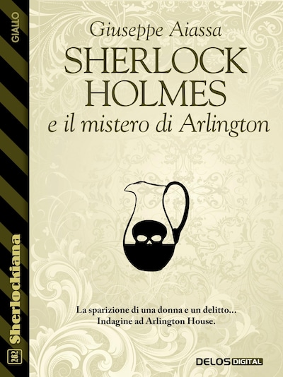 Sherlock Holmes e il mistero di Arlington