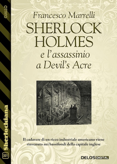 Sherlock Holmes e l'assassinio a Devil's Acre