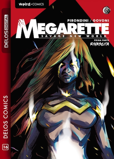 Megarette: Rinascita