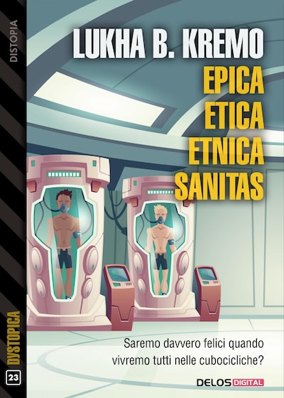 Epica, Etica, Etnica, Sanitas