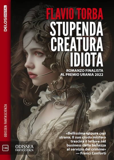 Stupenda creatura idiota