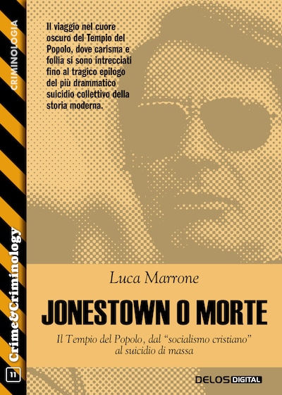 Jonestown o morte: il Tempio del Popolo, dal “socialismo cristiano” al suicidio di massa