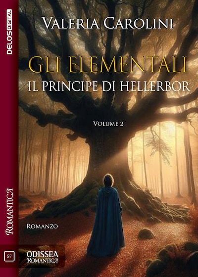Gli Elementali. Il Principe di Hellerbor